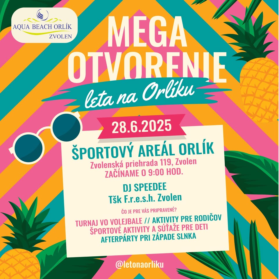 MEGA OTVORENIE LETA NA ORLIKU!