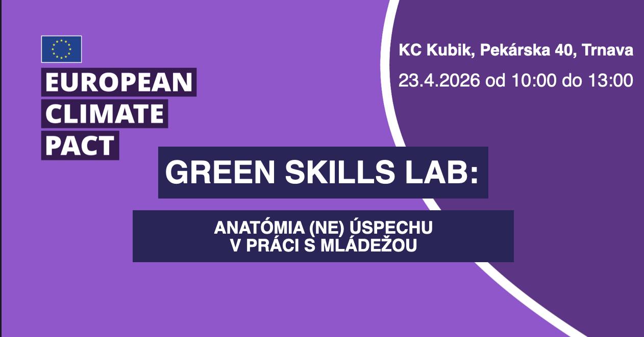 Green Skills Lab: Anatómia (ne)úspechu
