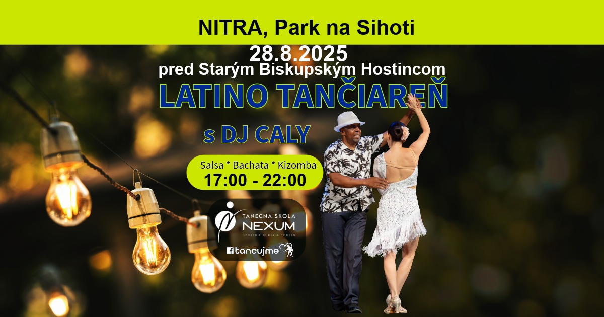 Latino tančiareň v Parku na Sihoti s DJ CALY