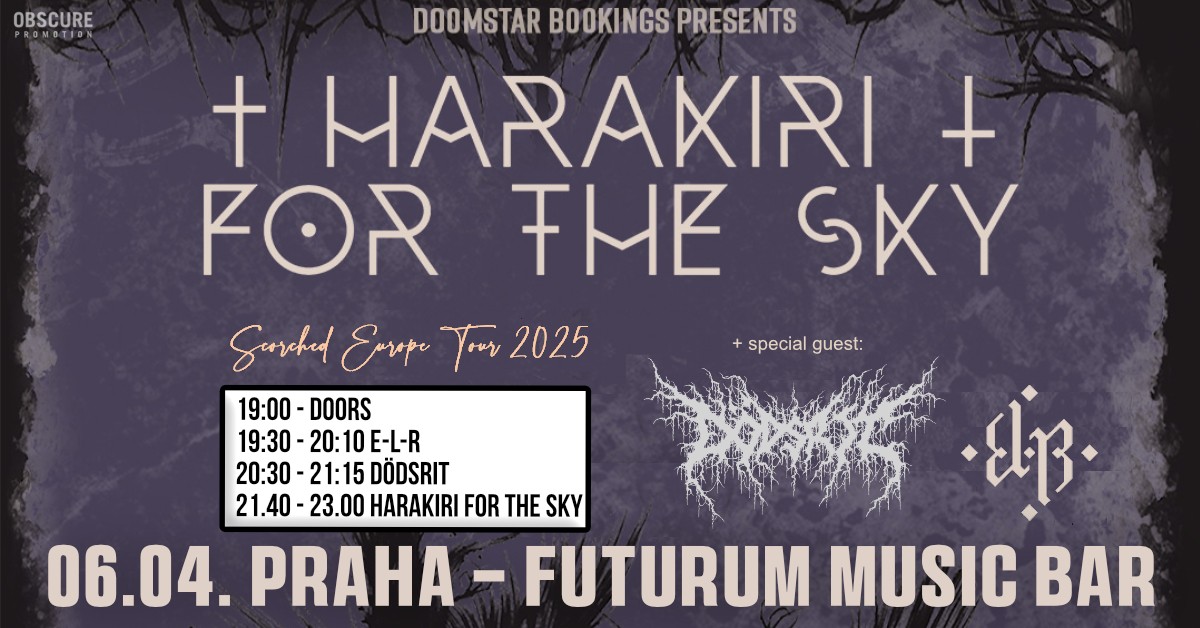 HARAKIRI FOR THE SKY, DÖDSRIT, E-L-R - Praha