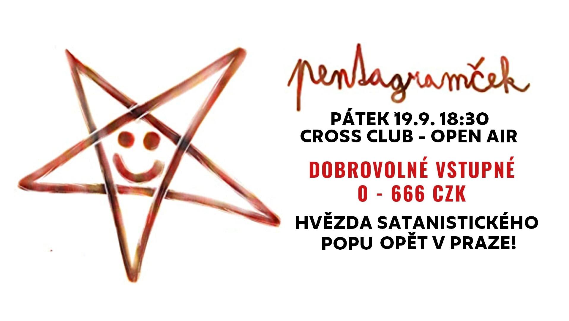 PENTAGRAMČEK v Praze - OPEN AIR + hosté
