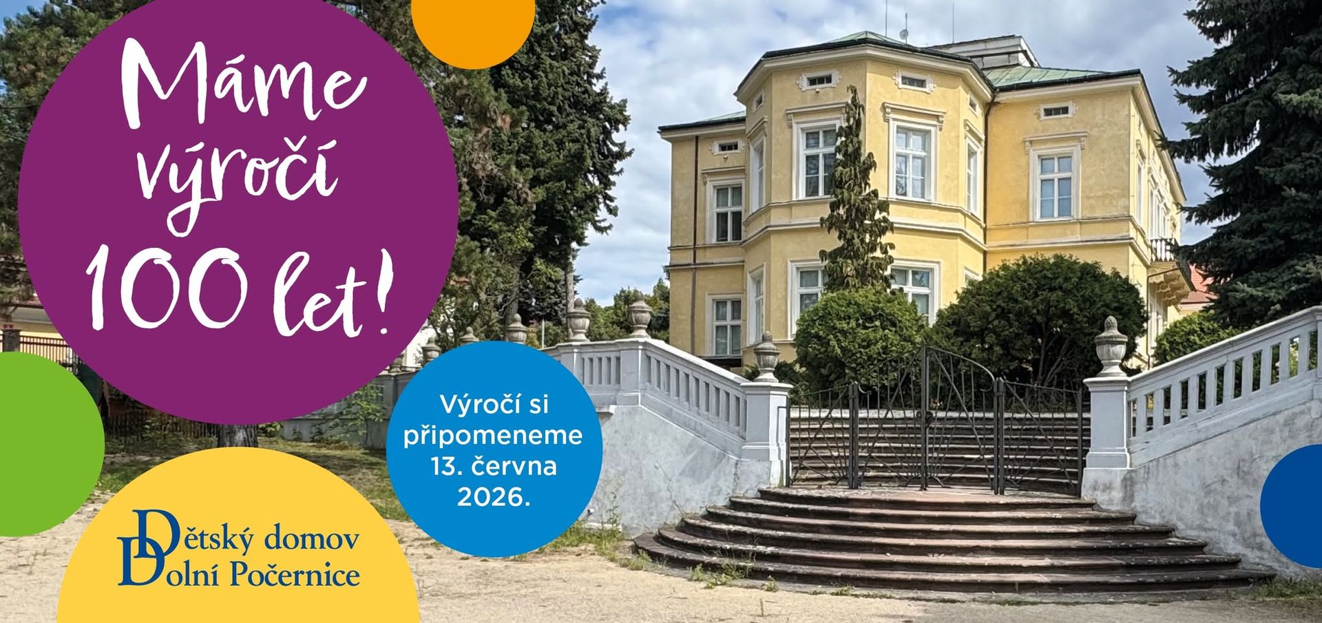 Výročí 100 let domova! 🎈