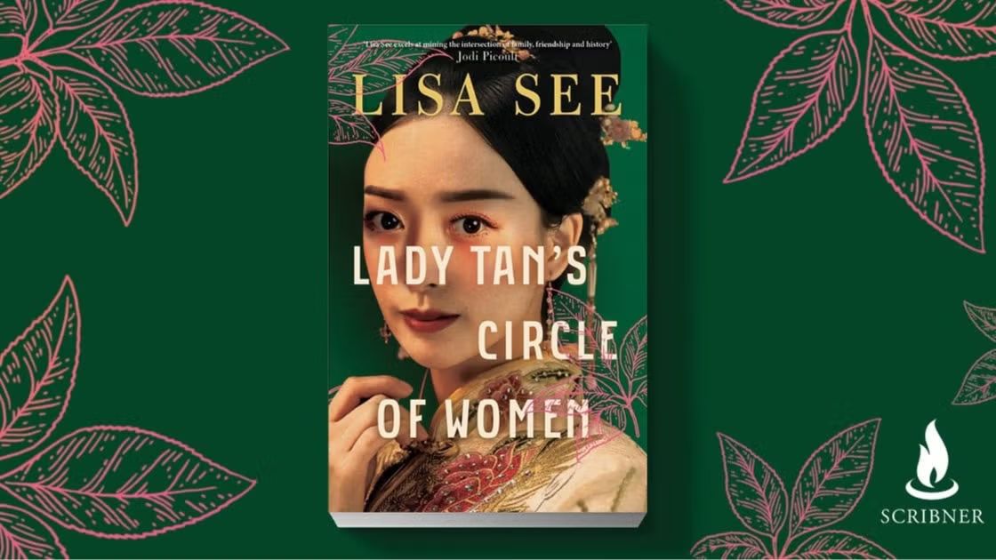 Lady Tan’s Circle of Women by Lisa See