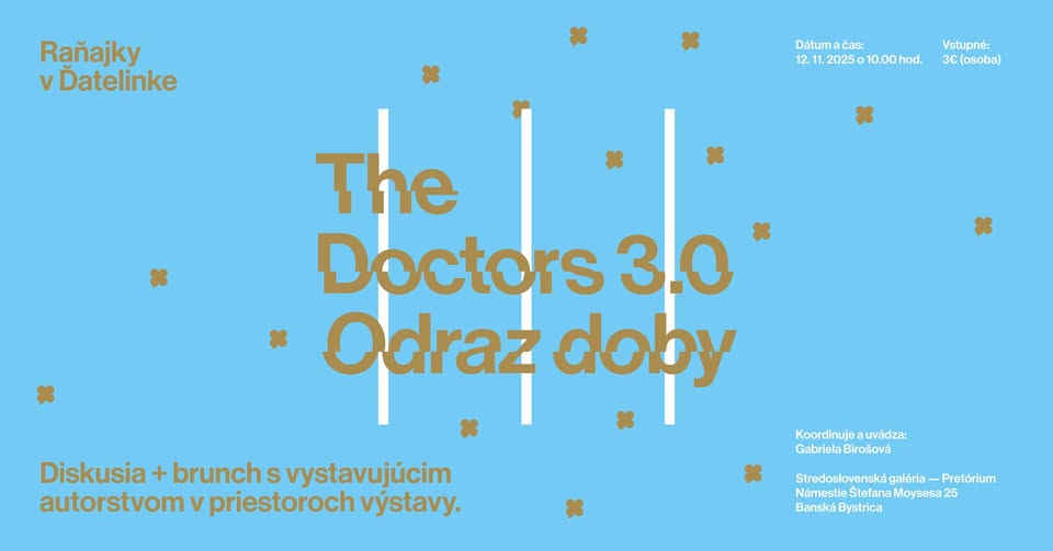Raňajky v Ďatelinke / The Doctors 3.0 – ODRAZ DOBY