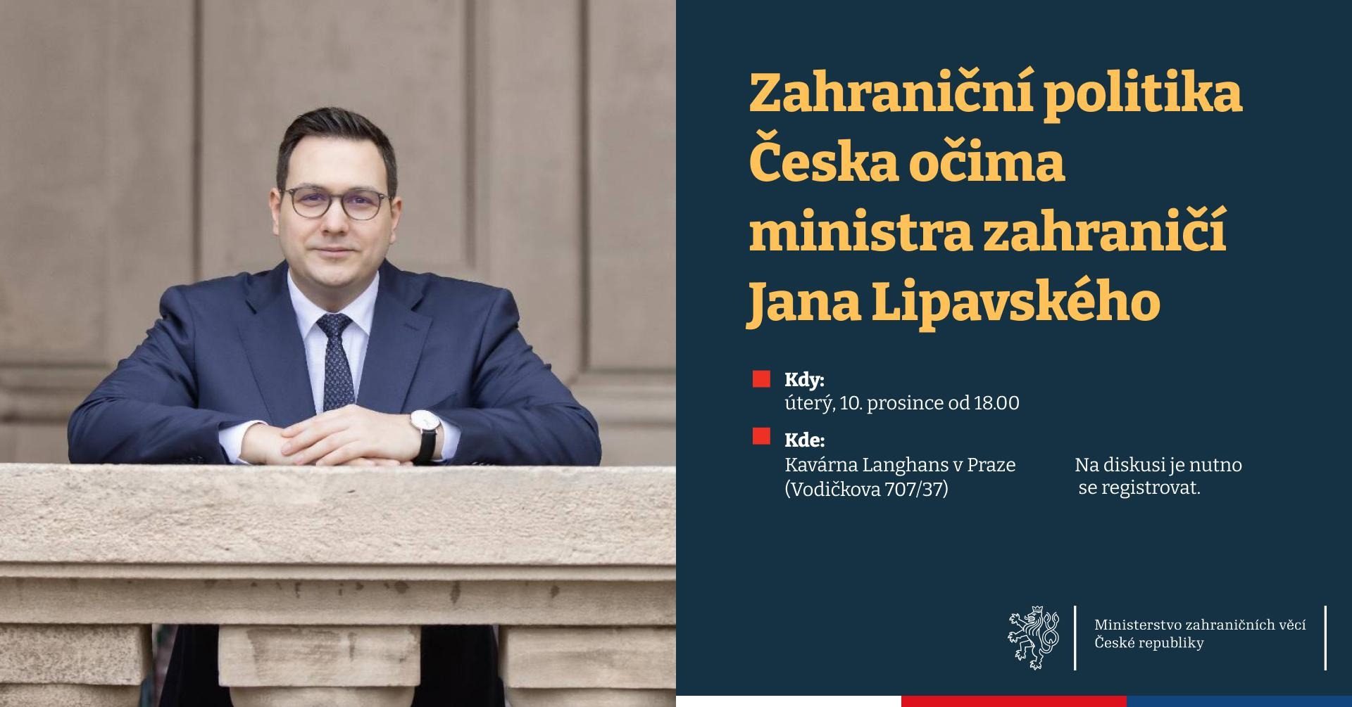 Zahraniční politika Česka očima ministra zahraničí Jana Lipavského