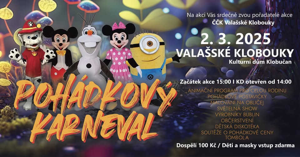 Pohádkový karneval ★ 2. 3. 2025 ★ Valašské Klobouky