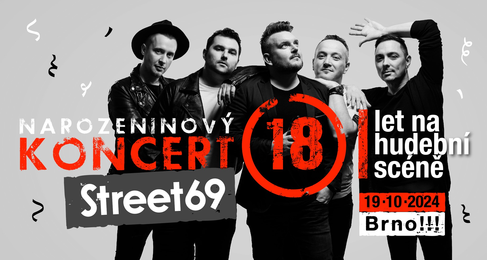 Street69 - Narozeninový koncert - 18. let na scéně