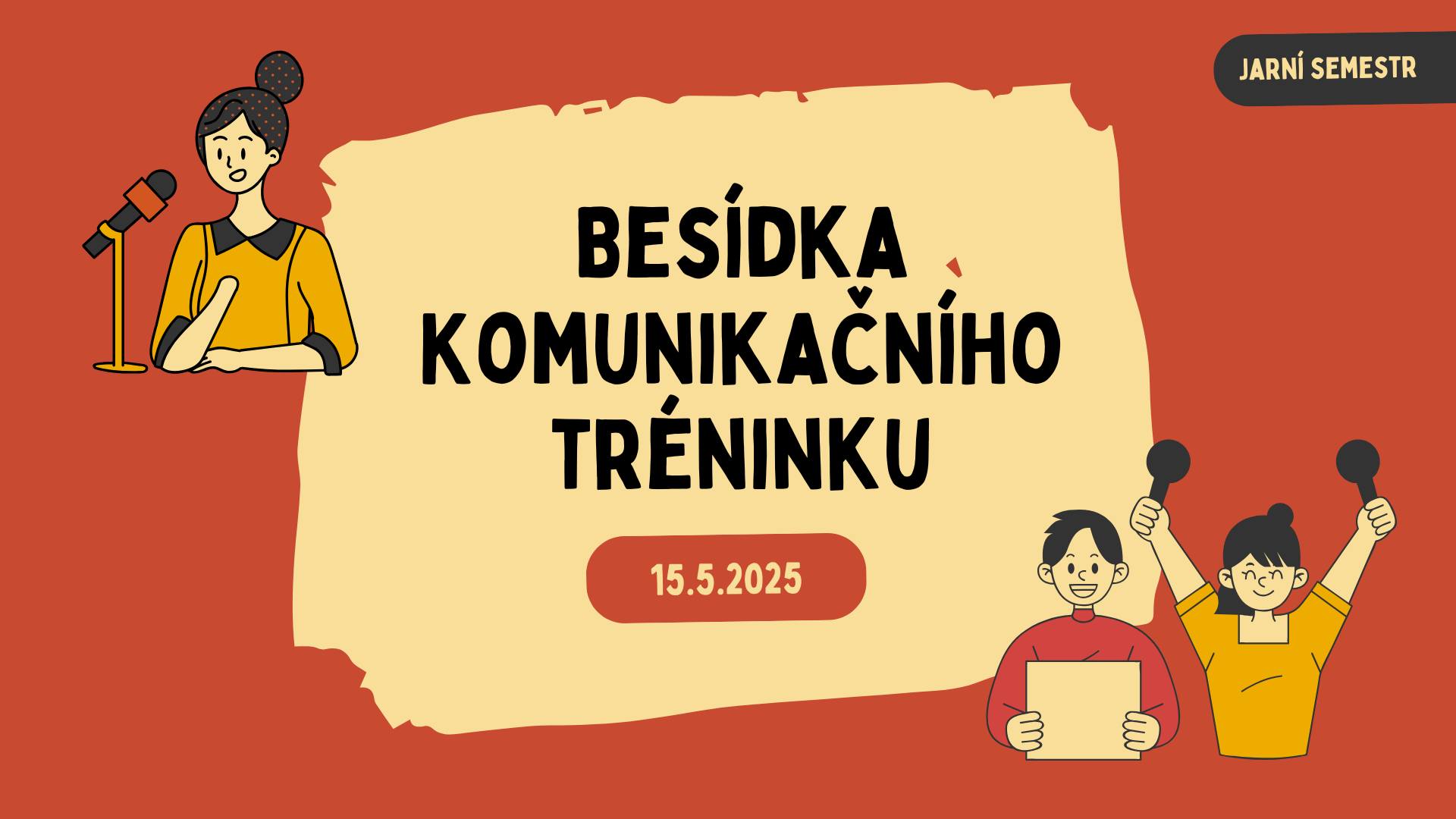 BESÍDKA komunikačního tréninku - jaro 2025