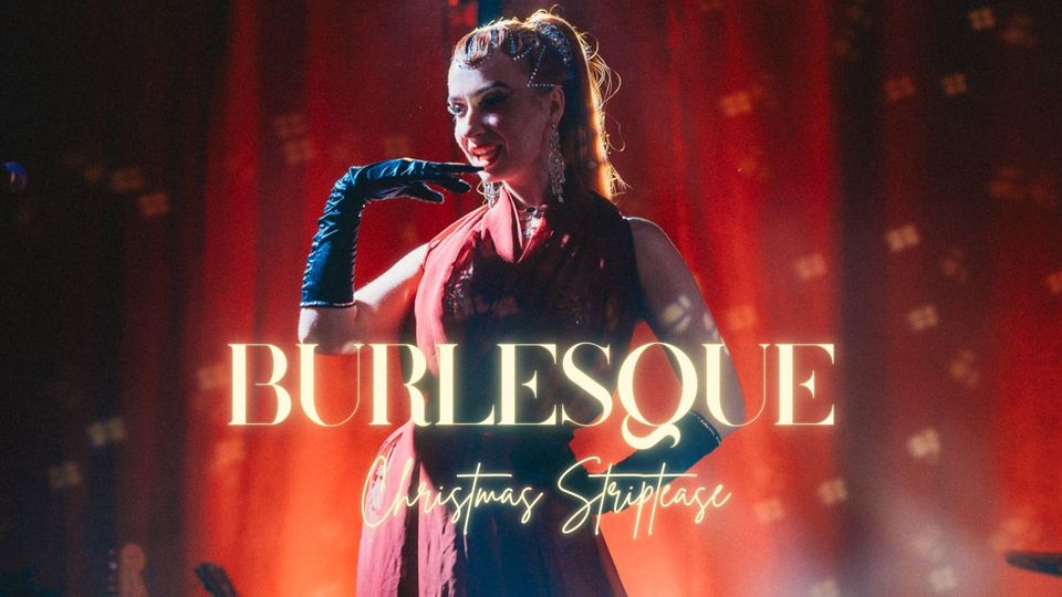 Burlesque kurz: Christmas surprise