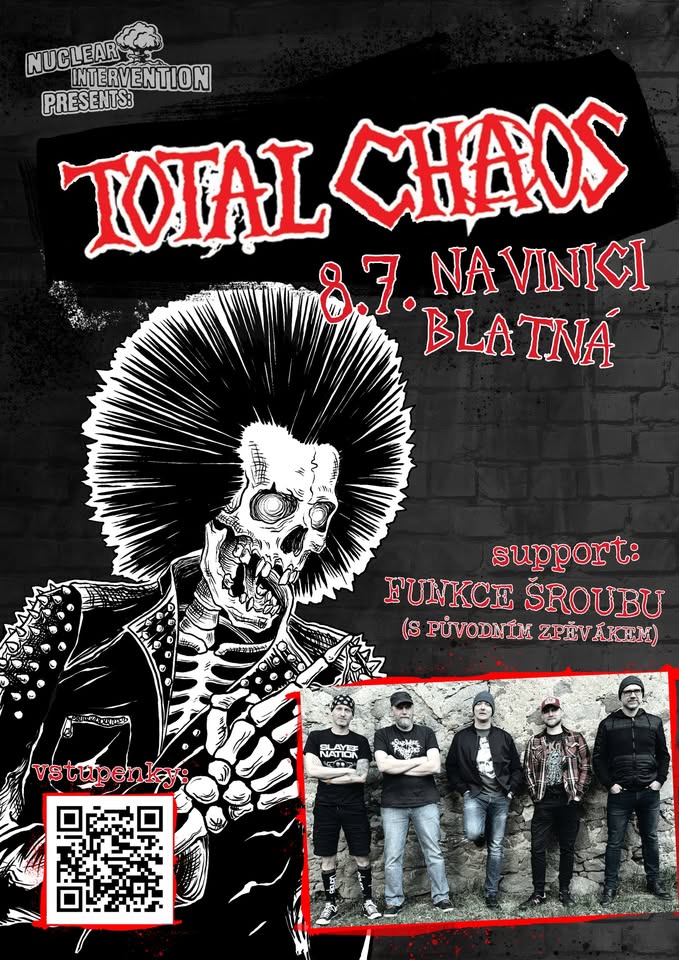 TOTAL CHAOS (USA), FUNKCE ŠROUBU // Blatná