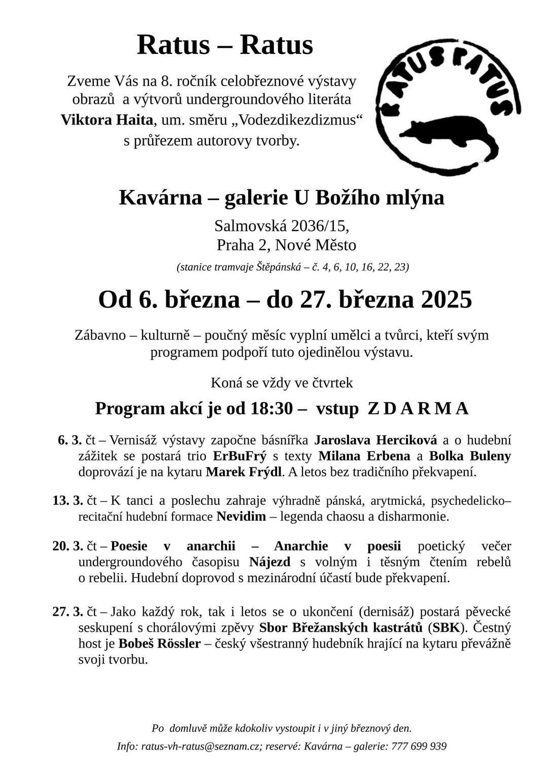 Dernisáž výstavy V. Haita - Sbor břežanských kastrátů + Bobeš Rossler
