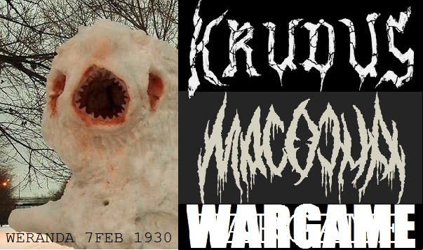 KRUDUS / MACOCHA / WARGAME