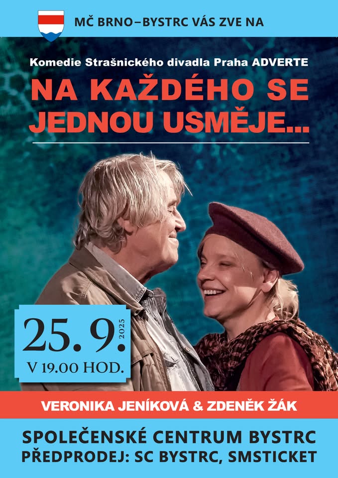 NA KAŽDÉHO SE JEDNOU USMĚJE...