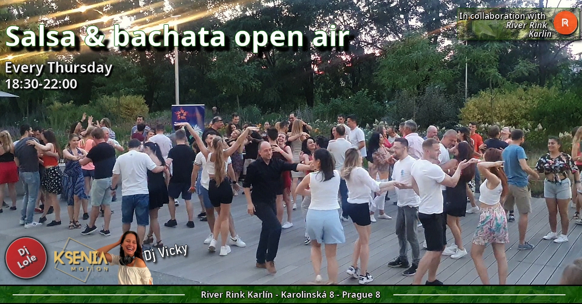 Salsa and bachata open air at River Rink Karlín (Dj Vicky edition) ⭐️