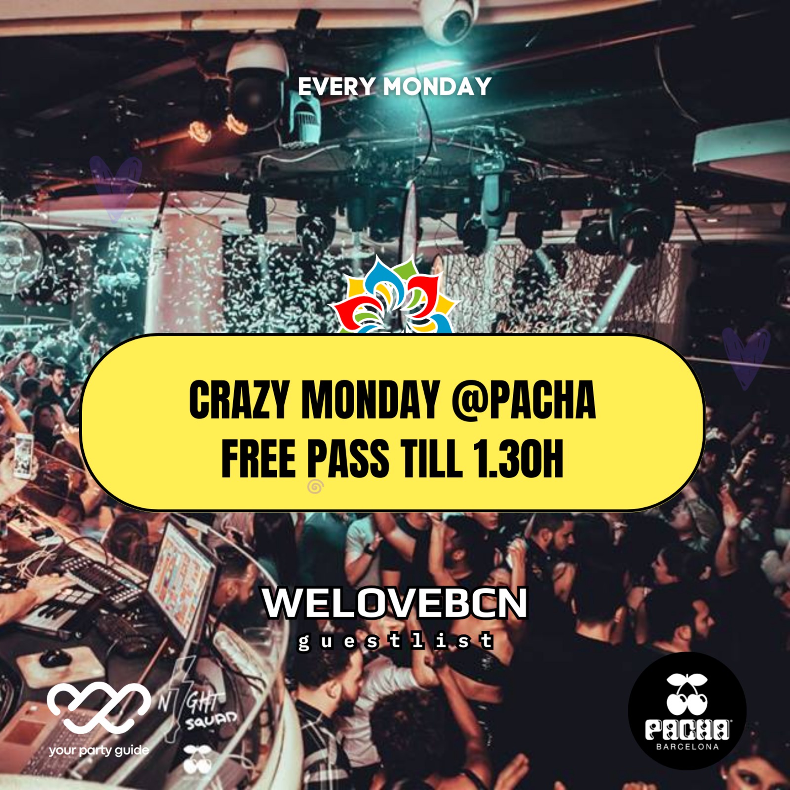 EVERY Monday Erasmus Party at Pacha FREE entry with WELOVEBCN LIST
