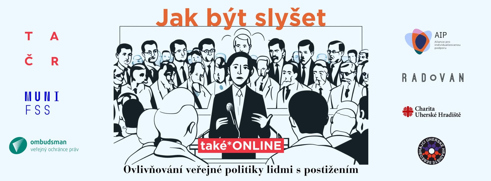 Jak být slyšet: Ovlivňování veřejné politiky lidmi s postižením