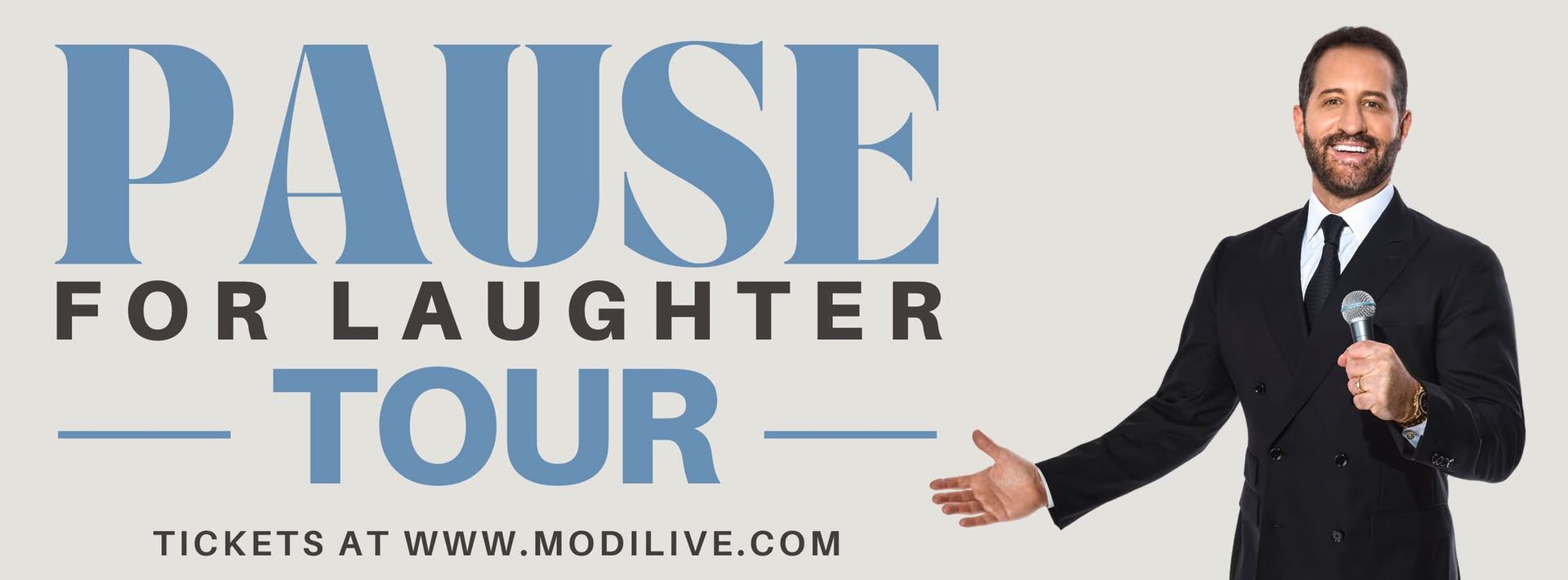 MODI Pause for Laughter Tour