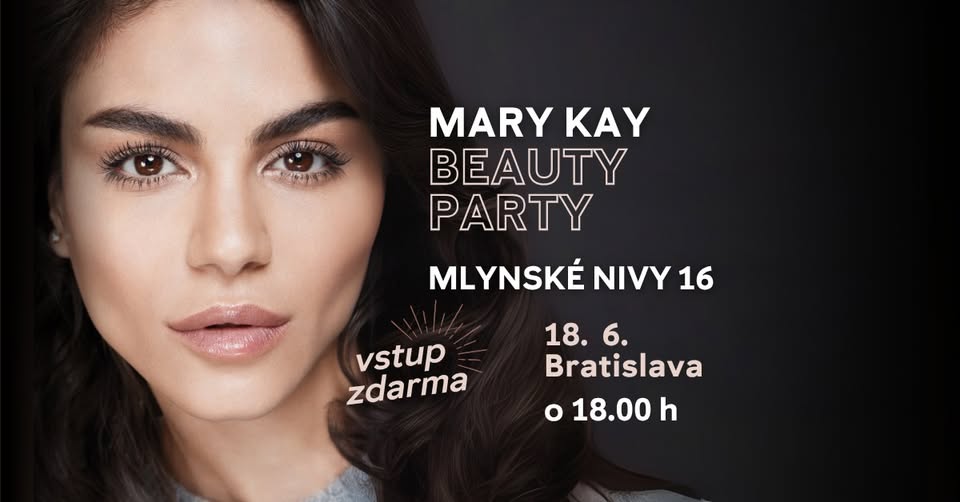 Mary Kay BEAUTY PARTY Bratislava