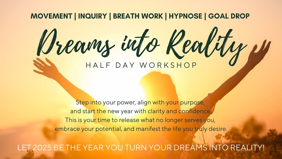 Dreams into Reality - Halfday Workshop