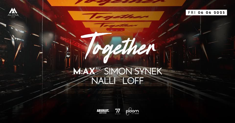 TOGETHER w. M:AX, Simon Synek, Nalli & Loff
