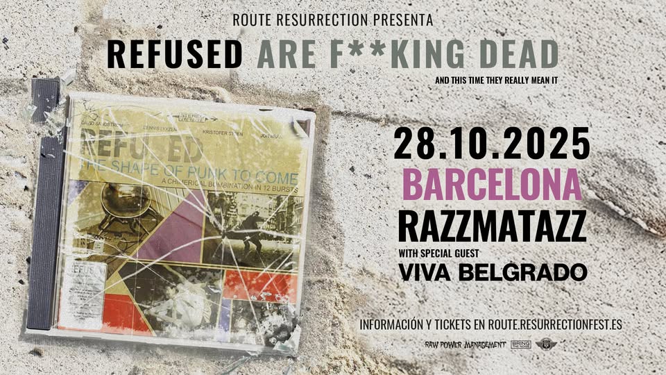 Route Resurrection: Refused (Barcelona, 2025)