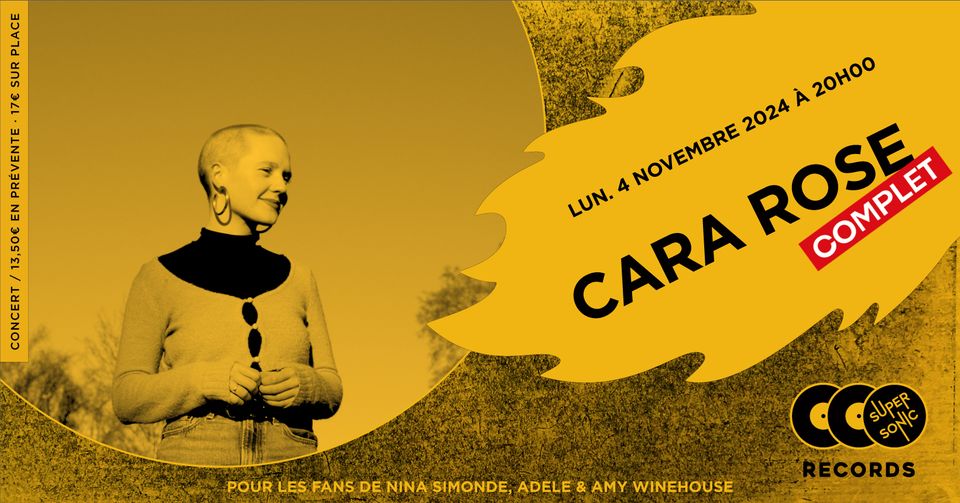 COMPLET / Cara Rose en concert au Supersonic Records • Paris