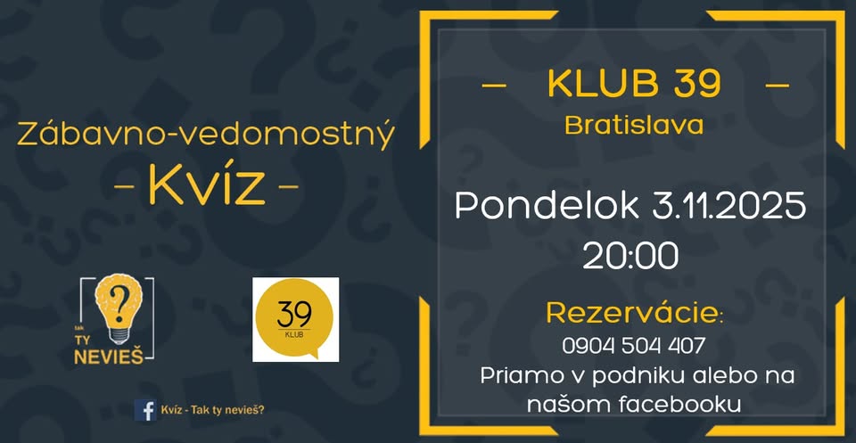 Zábavno-vedomostný kvíz v Klube 39