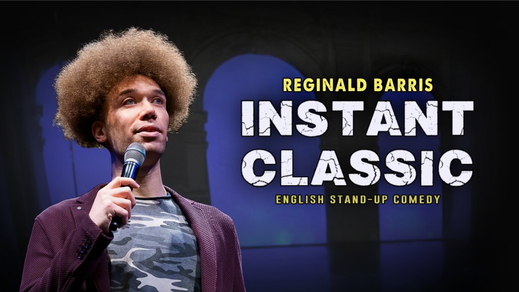 INSTANT CLASSIC • Classy Comedy in a Fancy Theater!