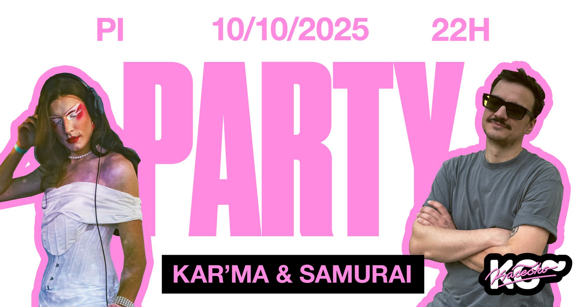 Party ~ kar'ma & samurai | Friday 10. 10. 22:00
