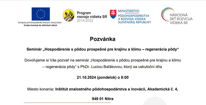 RP Nitra - Seminár „Hospodárenie s pôdou prospešné pre krajinu a klímu – regenerácia pôdy“