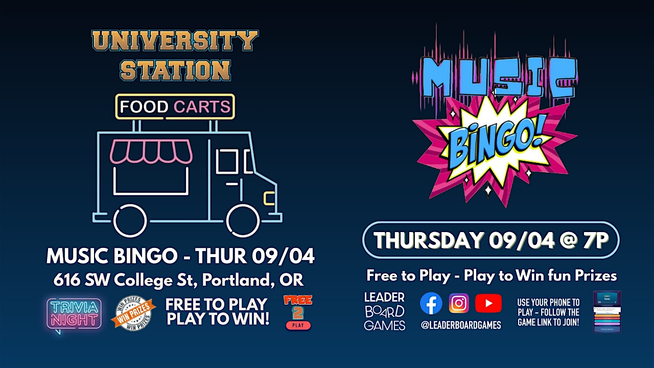 Music BINGO  | University Station Food Carts  - Portland OR - 09/04 THUR 7p