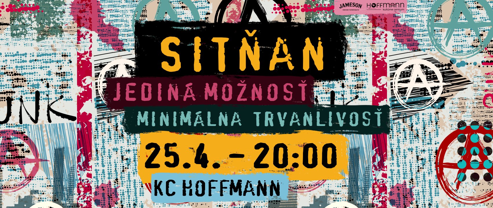 Sitňan, Jediná možnosť, Minimálna trvanlivosť v KC Hoffmann