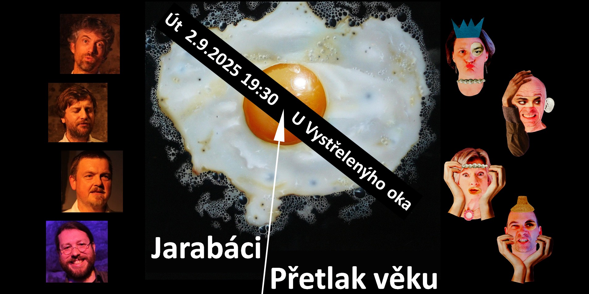 Jarabáci a Přetlak Věku U Vystřelenýho oka