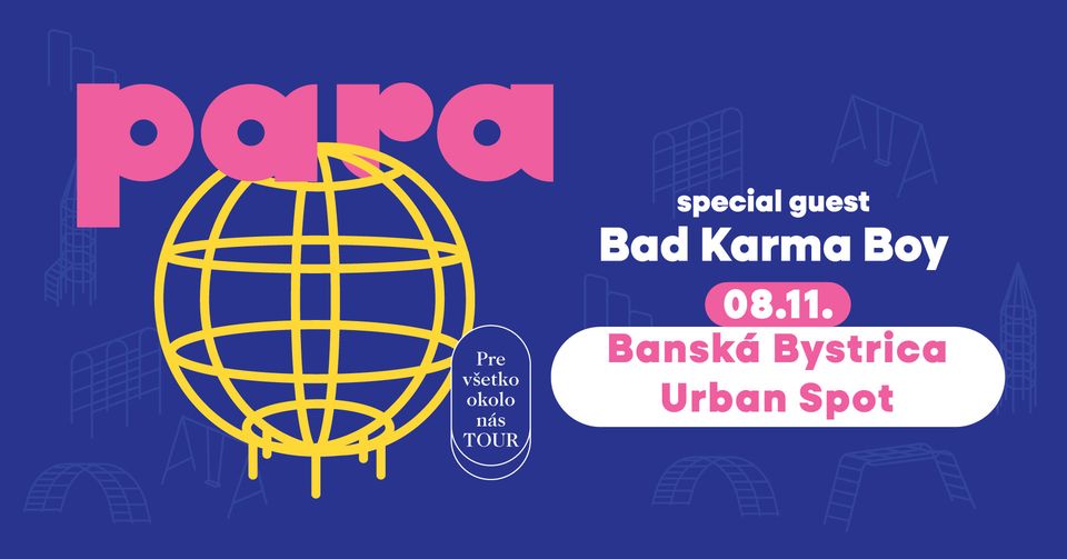 PARA + hosť Bad Karma Boy koncert Banská Bystrica