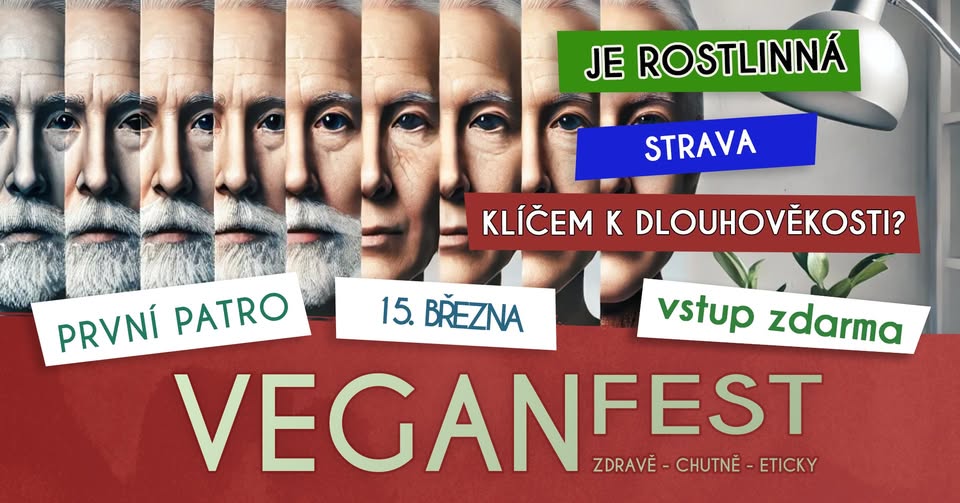 JE ROSTLINNÁ STRAVA KLÍČEM K DLOUHOVĚKOSTI? - Ing. Radek Látal, DiS.