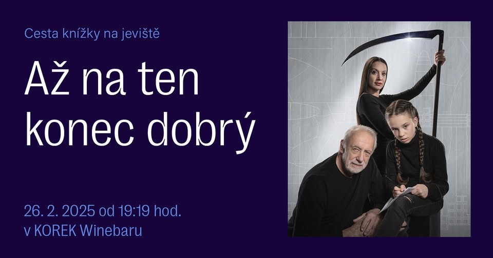 Od románu k divadlu: Až na ten konec dobrý