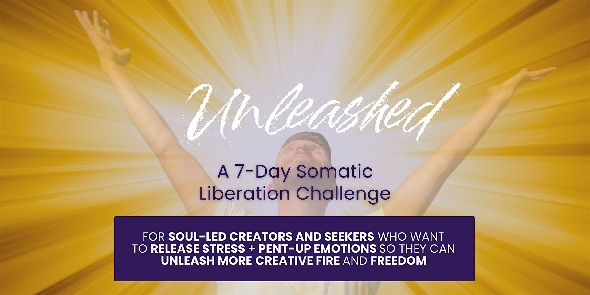 Unleashed: A Virtual 7-Day Somatic Liberation Challenge