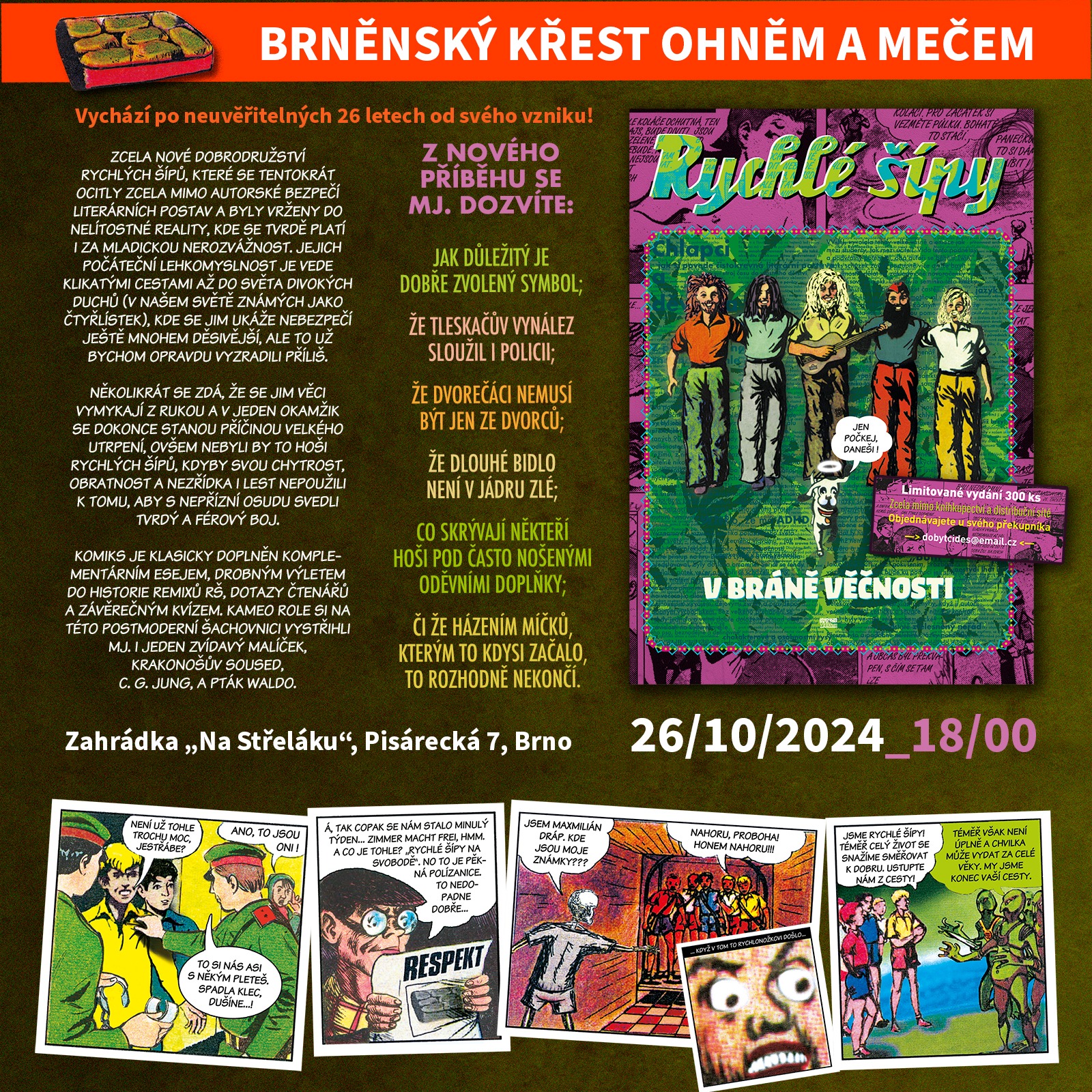 Rychlé šípy v Brně věčnosti: Křest!