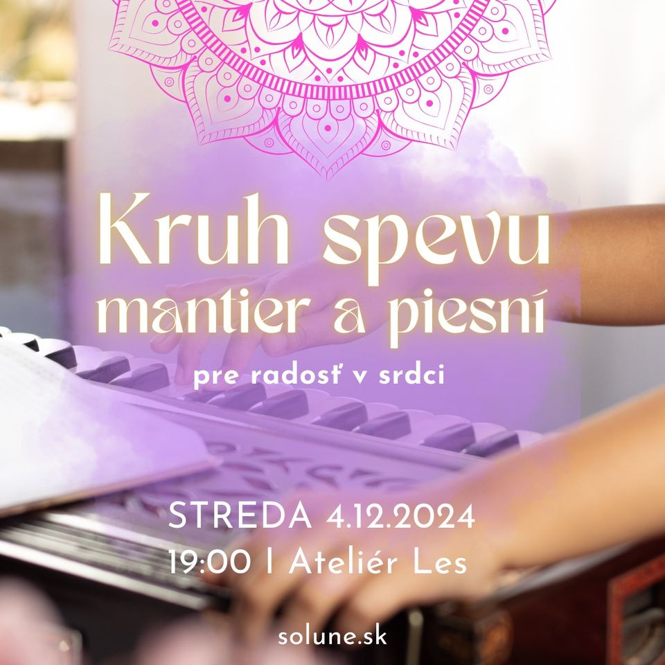 Kruh spevu mantier a piesní - pre radosť v srdci
