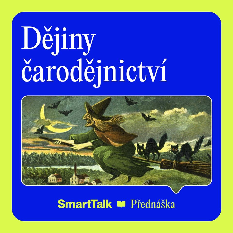 Dějiny čarodějnictví | 15. 10. | Brno