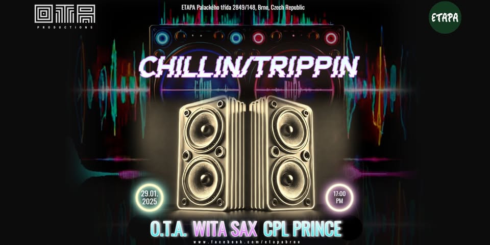 Chillin/Trippin