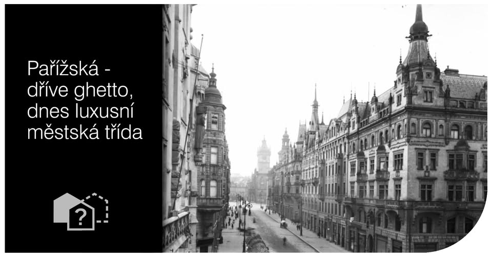 Pařížská ulice - dříve ghetto, dnes luxusní městská třída