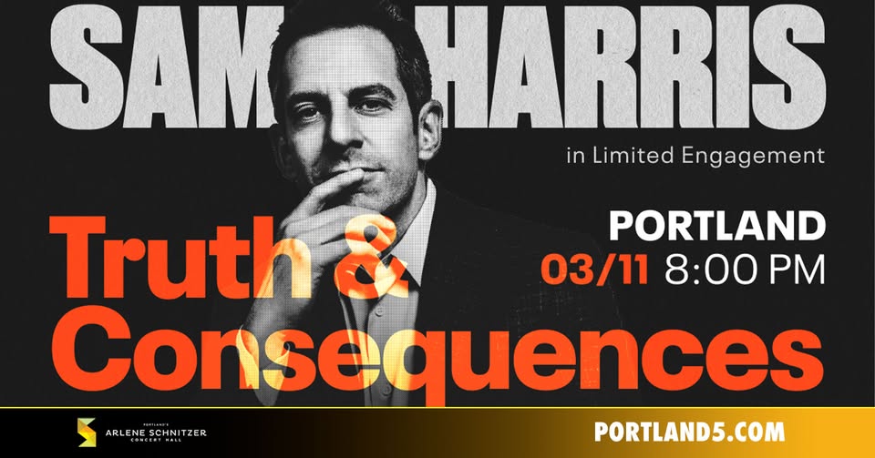 Sam Harris: Truth & Consequences