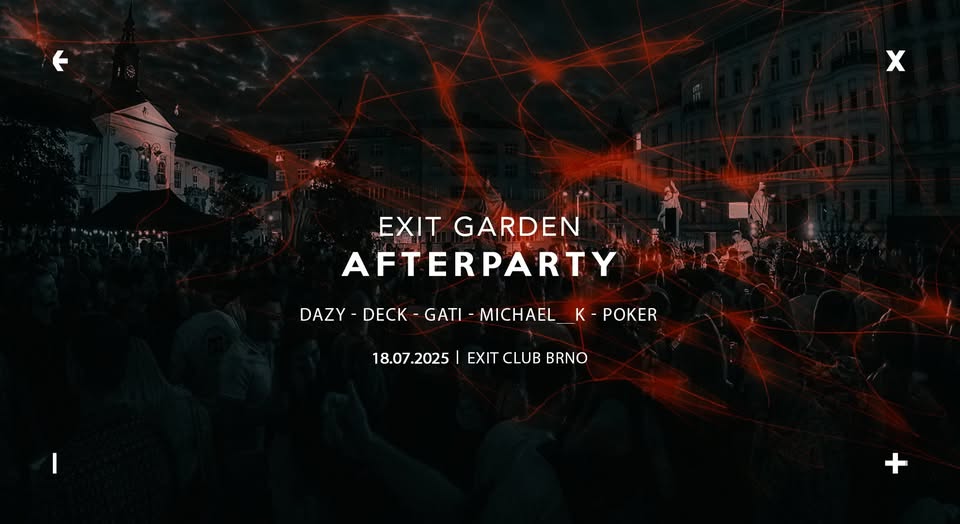 EXIT Garden → Official Afterparty → 18.7.2025