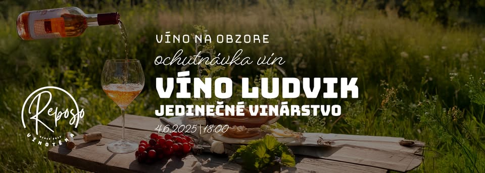 Ochunávka vín | VÍNO LUDVIK | 4.6.2025