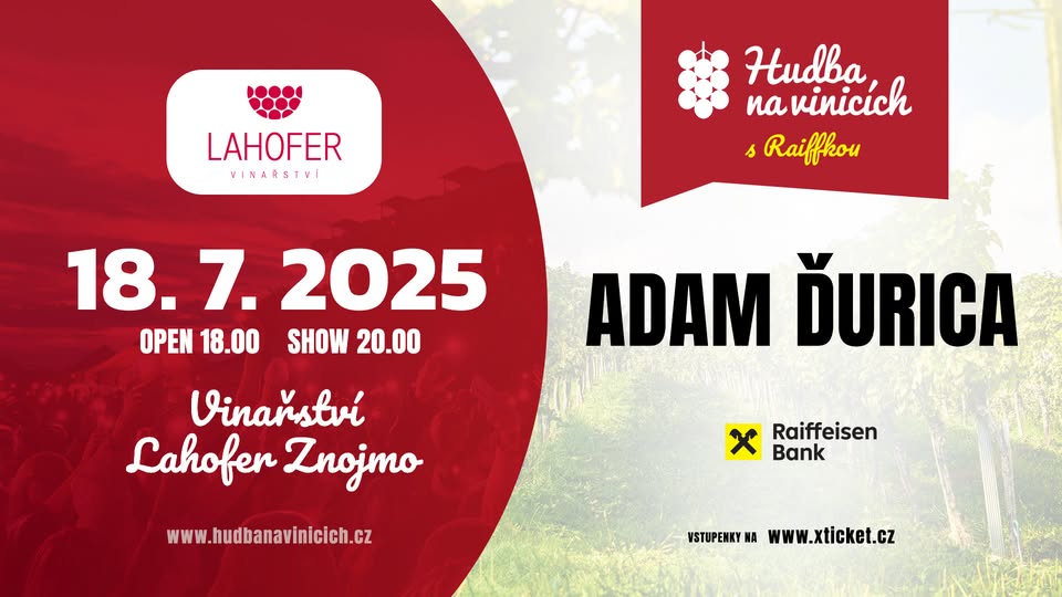 Adam Ďurica - Vinařství LAHOFER - 18. července