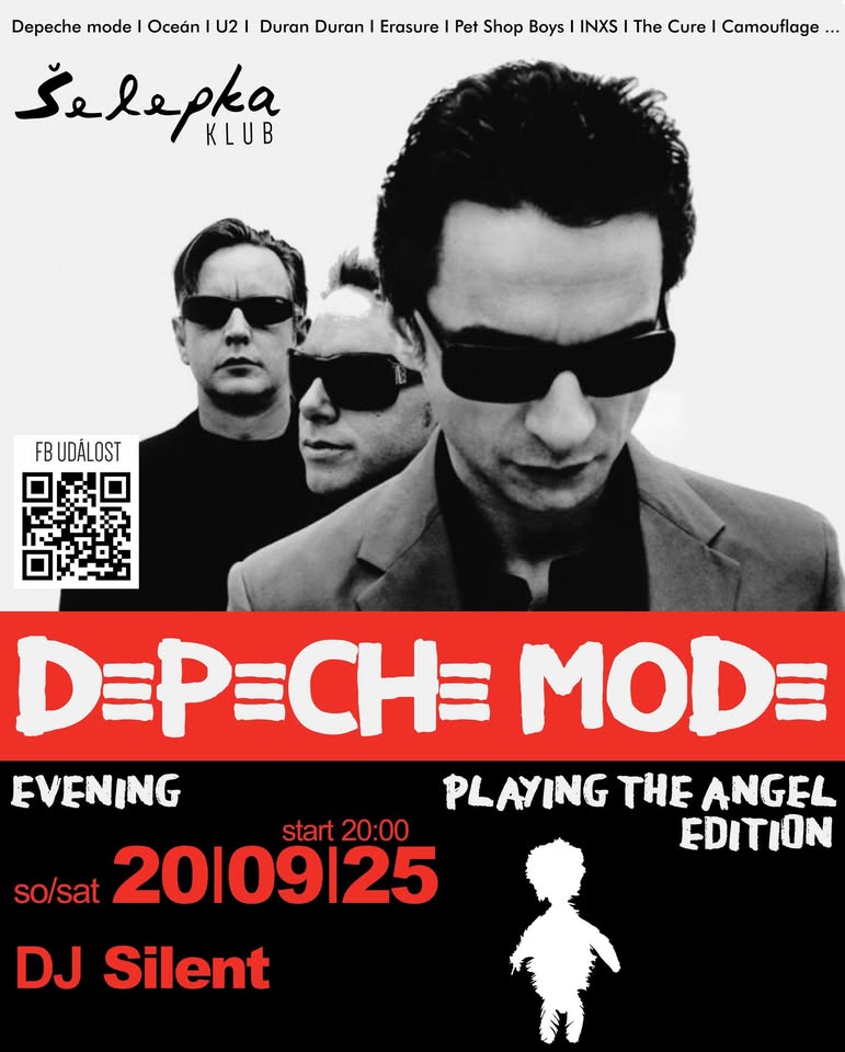 ► DEPECHE MODE EVENING - Playing the Angel edition ► Dj Silent ► Šelepka klub  - Brno ◄