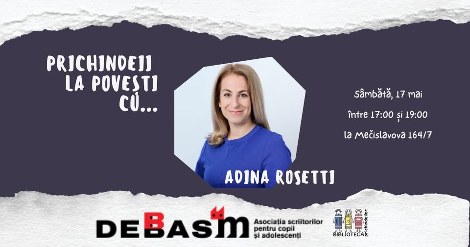 Prichindeii la povești cu... Adina Rosetti