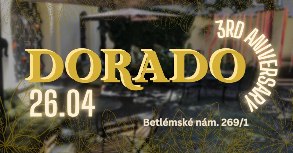 Dorado's 3rd  Aniversary