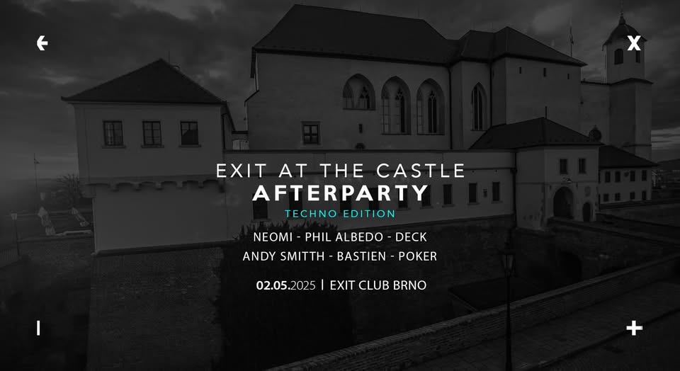 EXIT At The Castle | Afterparty [techno edition] → 2.5.2025